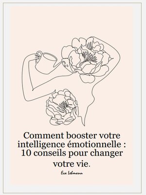 cover image of Comment booster votre intelligence émotionnelle